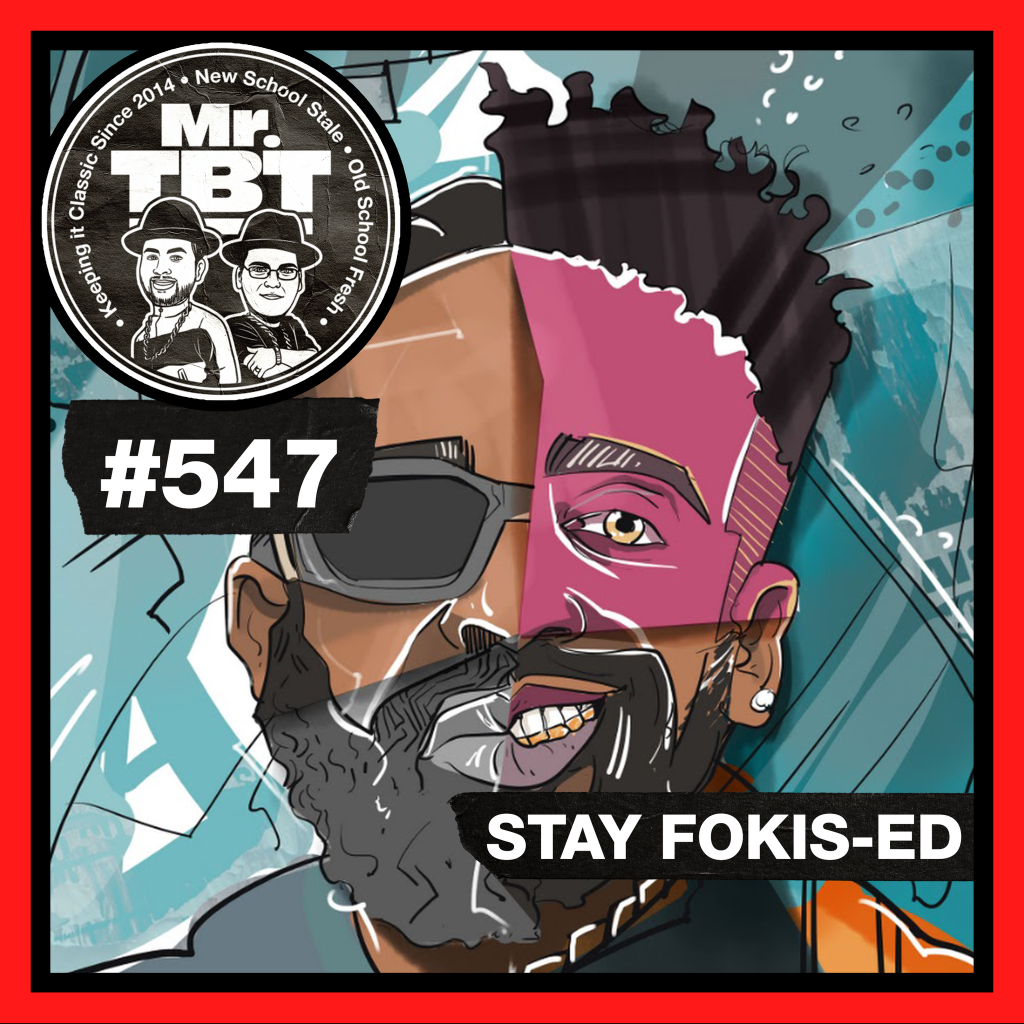 547: Stay Fokis-ed